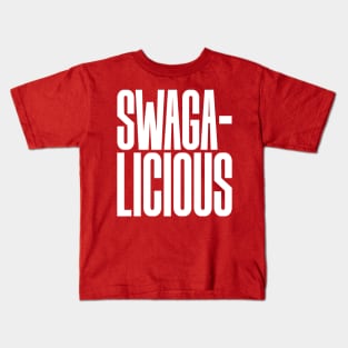 Swagalicious Kids T-Shirt